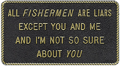 FUN PLAQUE (BERNARD ENGRAVING)