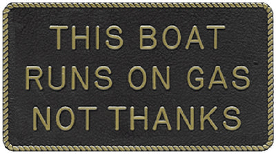 FUN PLAQUE (BERNARD ENGRAVING)