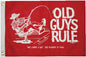 OLD GUYS RULE FLAGS (TAYLOR)